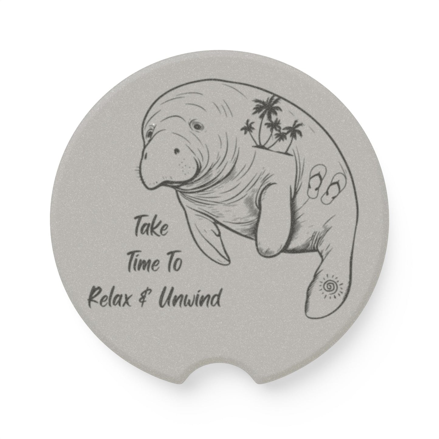 Manatee Car Coaster - "Take Time To Relax & Unwind" - Soapstone Drink Holder
