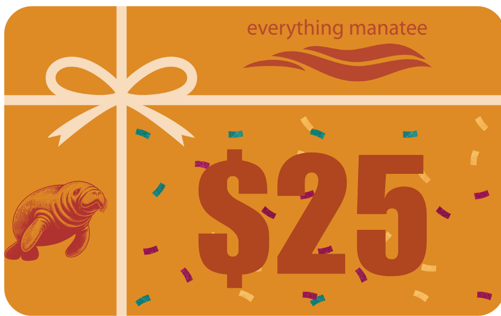 Everything Manatee Gift Card