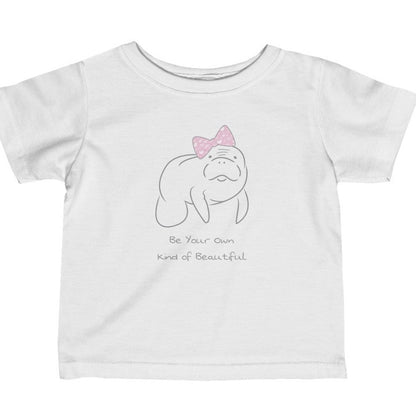 Be Your Own Kind of Beautiful Manatee T-Shirt | Baby