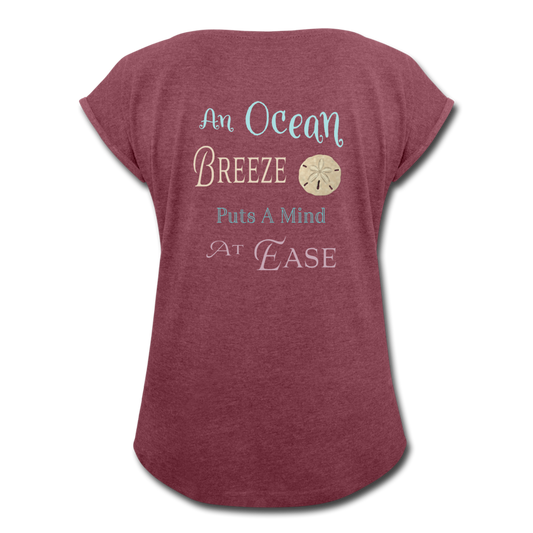 An Ocean Breeze Roll Cuff T-Shirt - heather burgundy