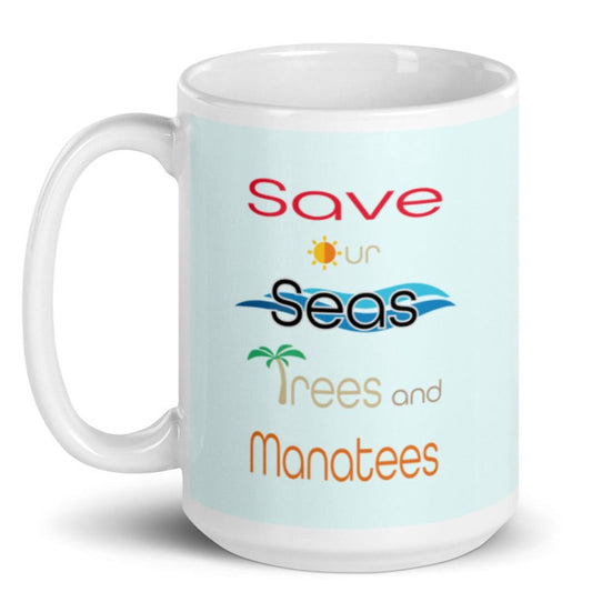 Save Our Seas & Manatee Coffee Mug | Mugs